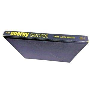 The Energy Secret Hardcover Book By Jane Alexander Thorsons 2000 Edition